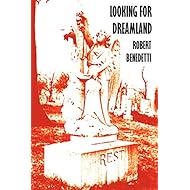 LOOKING FOR DREAMLAND: Uncovering a Family's Secret of the 1921 Tulsa Race Riot