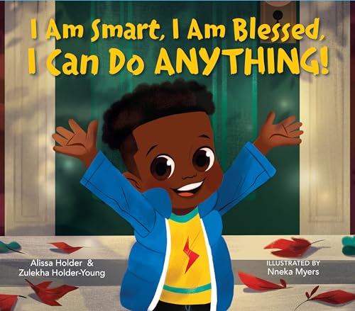 Image of I Am Smart, I Am Blessed, I Can Do Anything!