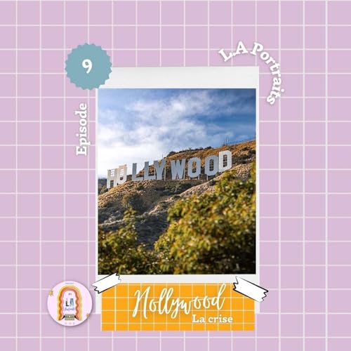 Il &eacute;tait une fois Hollywood : la crise