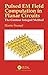 Produktbild Pulsed EM Field Computation in Planar Circuits: The Contour Integral Method