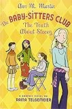 The Truth About Stacey (Baby-Sitters Club)