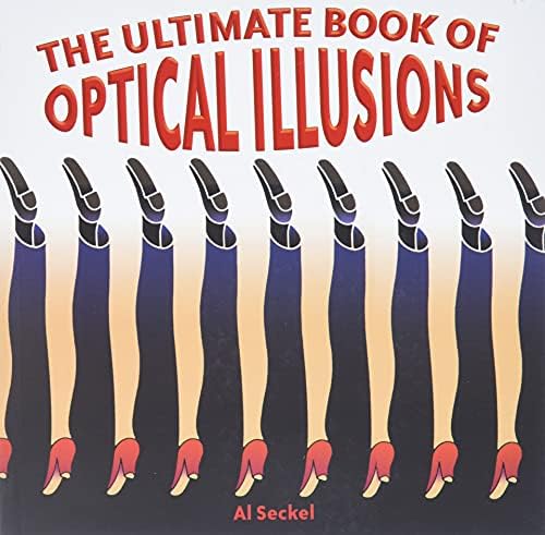 Ultimate Book of Optical Illusions: A Foundation Course for Technicians