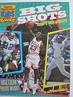 Big shots: Today's best athletes 1886749299 Book Cover