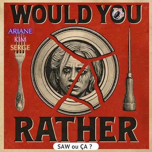 TSLP &Eacute;p. 244. Would You Rather (2012)