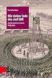  Die vielen Tode des Jud Süß: Justizmord an einem Hofjuden
