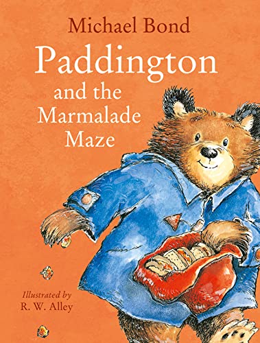 Paddington and the Marmalade Maze: A funny illustrated book for kids by bestselling author Michael Bond – new issue for 2024 perfect for Paddington Bear fans!