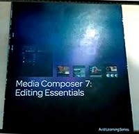 Avid Media Composer 7: Editing Essentials 1936121638 Book Cover