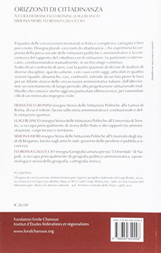 Orizzonti Di Cittadinanza. Per Una Storia Delle Circoscrizioni Amministrative Dell'italia Unita - 2