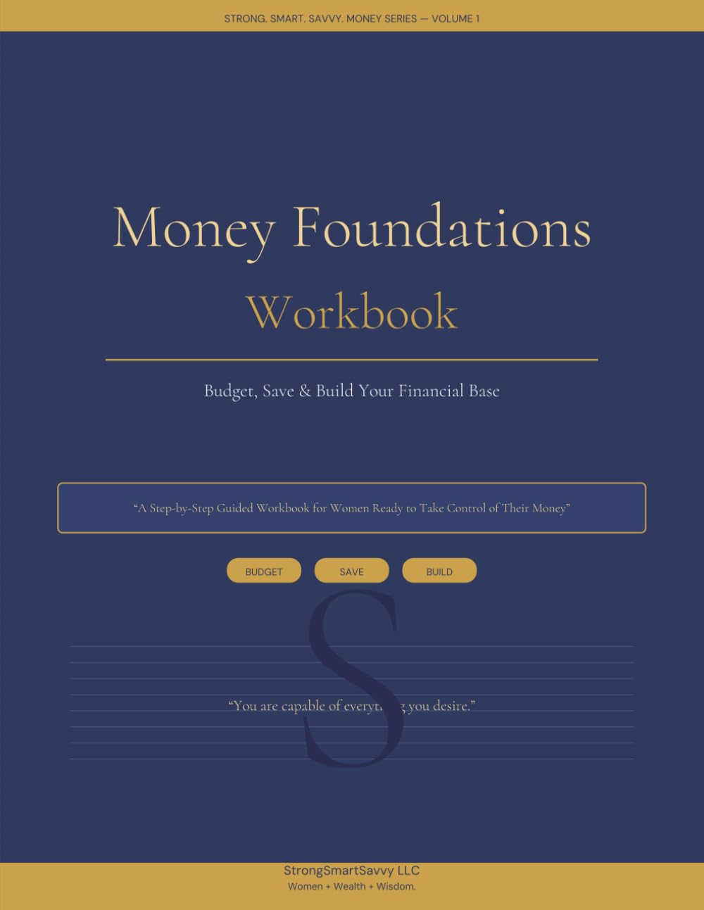 Money Foundations Workbook: Budget, Save & Build Your Financial Base
