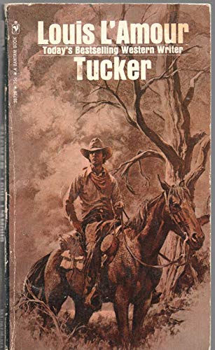 TUCKER by LOUIS L'AMOUR Bantam PB 1971 8th [Har... B08LL7STXM Book Cover