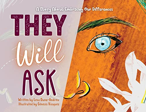 They Will Ask: A Story About Embracing Our Differences - image 1
