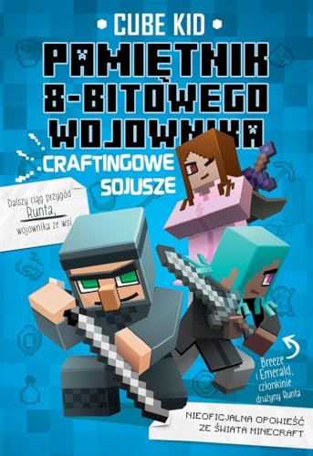 Pamietnik 8-bitowego wojownika. Tom 3. Crafting... [Polish] 8376867342 Book Cover
