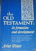 The Old Testament: Its Formation and Development B0007DLJIC Book Cover