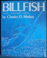 Billfish : Marlin, Broadbill, Sailfish B000ANFQME Book Cover