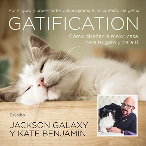 Gatification: C?mo Dise?ar La Mejor Casa Para T... [Spanish] 8417338128 Book Cover