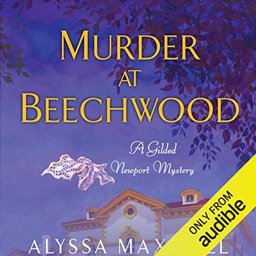 Murder at the Breakers Gilded Newport Mystery Series, Book 1 (Audible Audio Edition