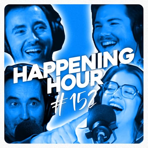 HAPPENING HOUR #152 - C&eacute;line Dion et papy mayonnaise Podcast Por  arte de portada
