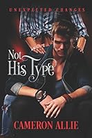 Not His Type 1487410492 Book Cover
