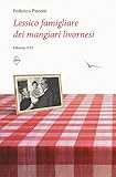  Lessico famigliare dei mangiari livornesi