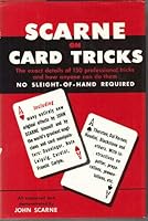 SCARNE ON CARD TRICKS : The Details of 150 Card Tricks and How Anyone Can Do Them B000MTB1T8 Book Cover