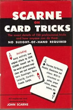 Unknown Binding SCARNE ON CARD TRICKS : The Details of 150 Card Tricks and How Anyone Can Do Them Book