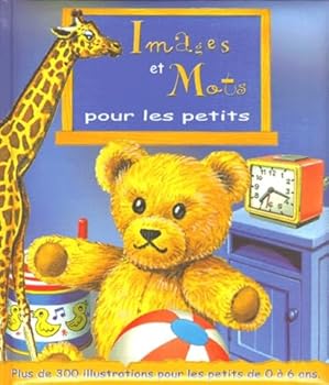 Paperback Images et mots pour les petits [French] Book