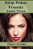 Strip Poker Friends: Game Three
