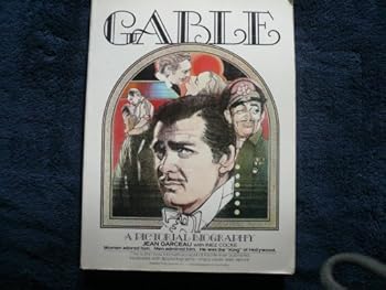 Paperback Gable: A pictorial biography Book