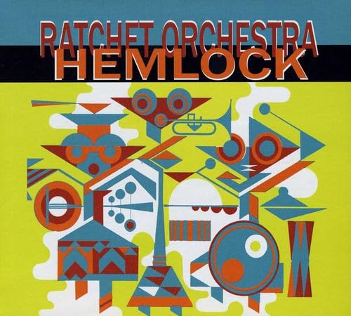 Hemlock [Audio CD] Ratchet Orchestra; Nicolas Caloia; Damian Nisenson; John Heward; Craig Dionne; Cristopher Cauley; Brigitte Dajczer; Lori Freedman; Gordon Allen; Guillaume Dostaler; Guido Del Fabbro; Louisa Sage; Jacques Gravel; Isaiah Ceccarelli; Chris Burns; Jean Derome; Josh Zubot; Jason Sharp; Tom Walsh; Phil Battikha; Scott Thomson; Sam Shalabi; Ken Doolittle and Brion Gysin