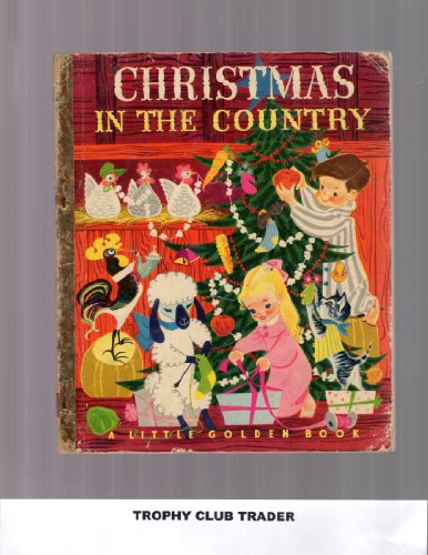 Christmas in the Country [A Little Golden Book ... B0007F3CO4 Book Cover