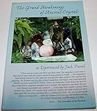 The Grand Awakenings of Ancient Crystals