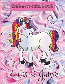 Paperback Einhorn-Malbuch: Für Kinder im Alter von 4-9 Jahren [German] Book