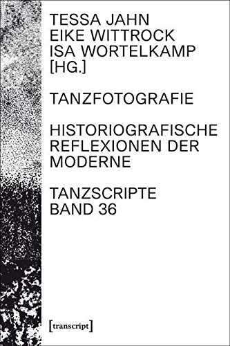 Tanzfotografie TanzScripte l'excellence de la recherche en danse moderne