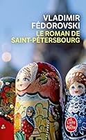 Le roman de Saint-Petersbourg - Les amours au Bord de la Neva 2268044394 Book Cover