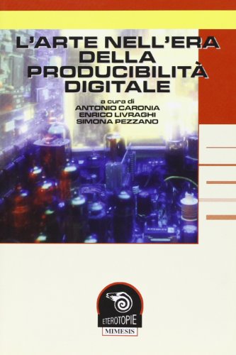 L'arte nell'era delle riproducibilità digitale