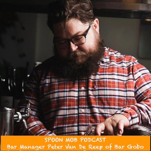 #148 - Bar Manager Peter Van De Reep of Bar Gobo