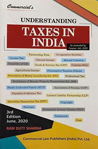 Undertstanding Taxes in India [Paperback] Ram dutt sharma