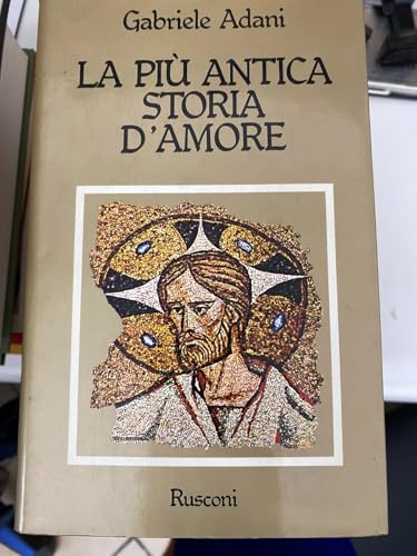  la piu\' antica storia d\'amore