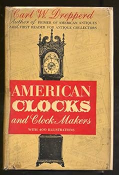 Hardcover American Clocks and Clock Makers Book