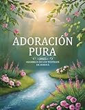 Adoración Pura Asamblea De Los Testigos De Jehová 2025: JW Cuaderno de la Asamblea Regional Con Programa Incluido (Spanish Edition)