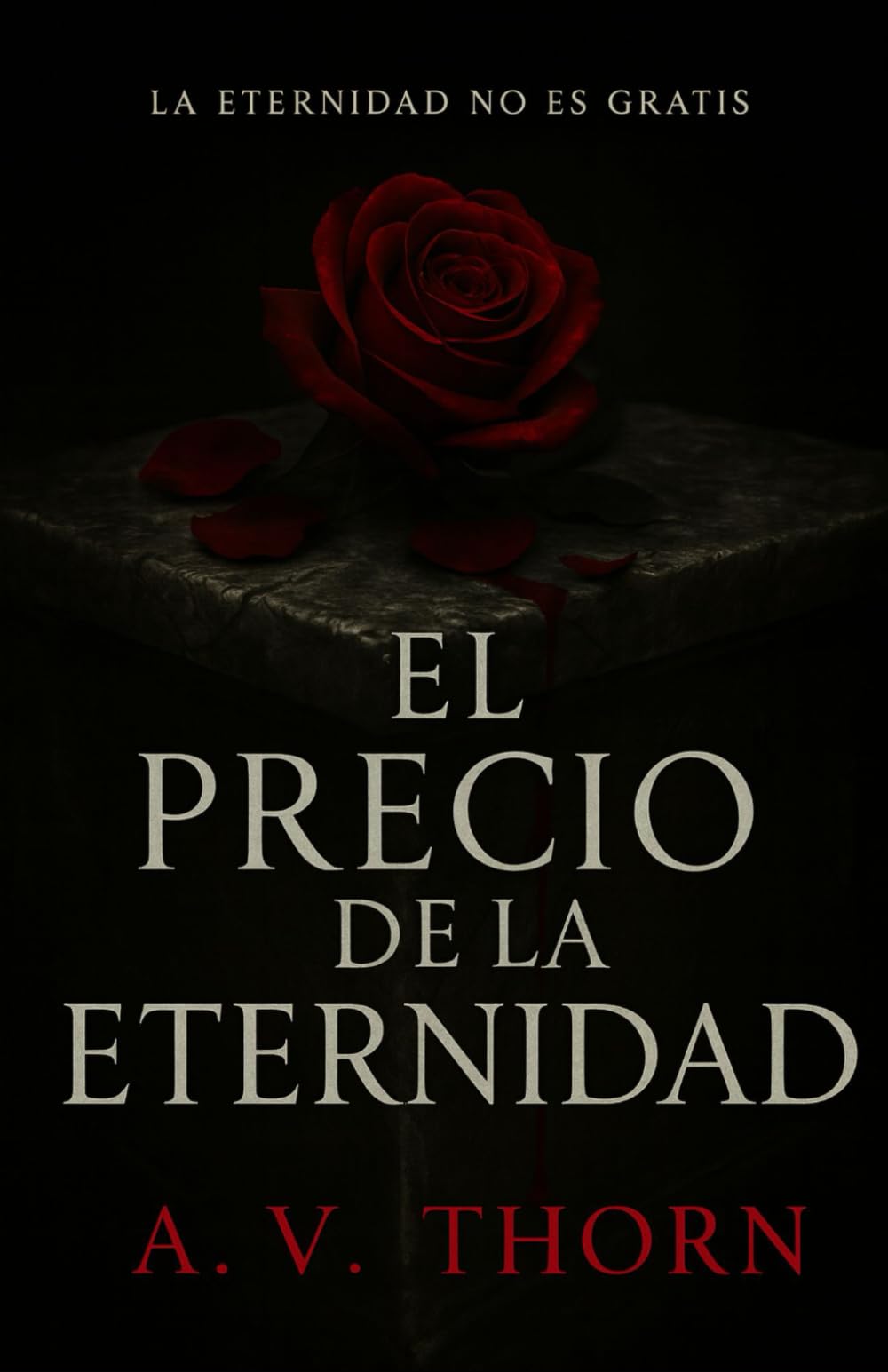 El Precio de la Eternidad