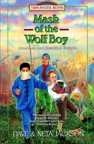 Mask of the Wolf Boy (Trailblazer Books)