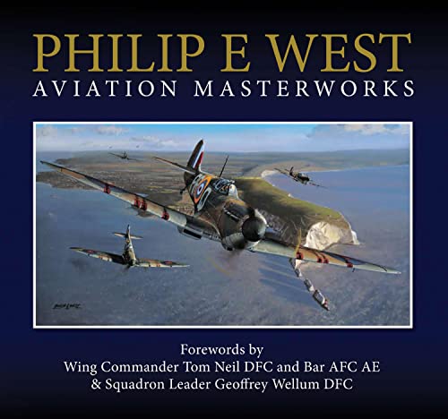 Philip E West Aviation Masterworks (English Edition)