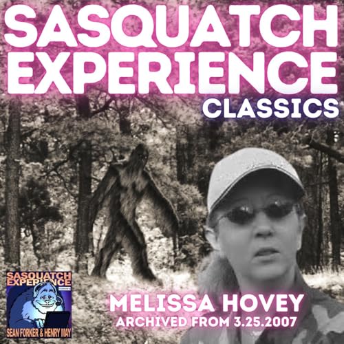Page de couverture de Sasquatch Experience Classics: Melissa Hovey (3.25.2007)