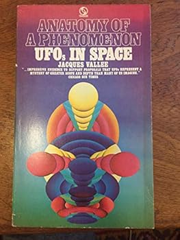 Mass Market Paperback ANATOMY OF A PHENOMENON: UFO's in Space Book