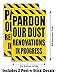 Pardon Our Dust Renovations in Progress (24