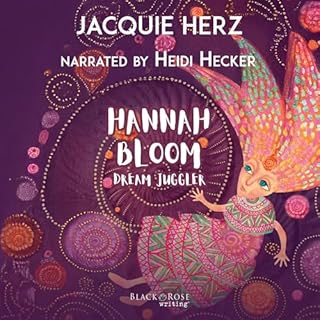 Hannah Bloom: Dream Juggler cover art