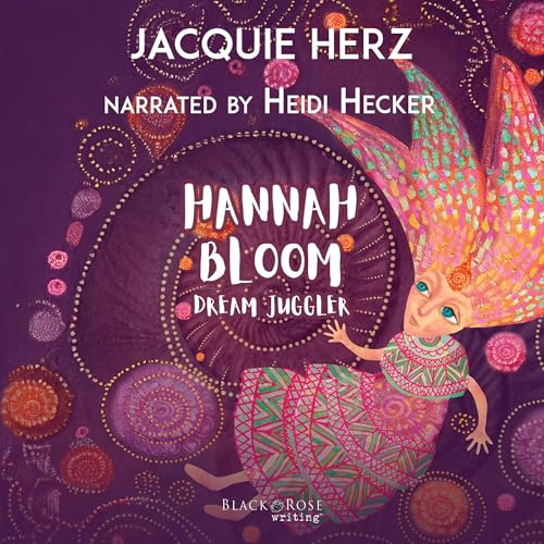 『Hannah Bloom: Dream Juggler』のカバーアート
