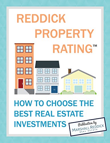 Reddick Property Rating: How to Choose the Best Real Estate Investments Reddick Property Rating: How to Choose the Best Real Estate Investments