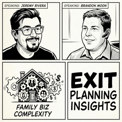 Why Most Business Owners Fail to Plan Their Exit&mdash;and What You Must Do Now: Brandon Moon